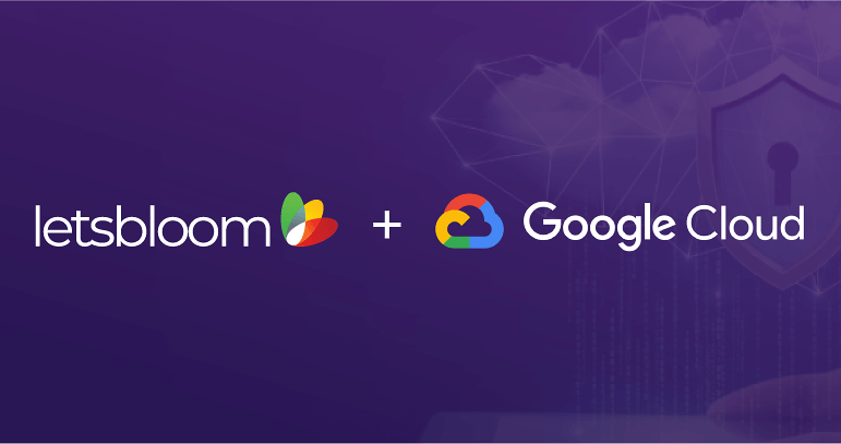 letsbloom Announces Availability on Google Cloud Marketplace at Google Cloud Next '24